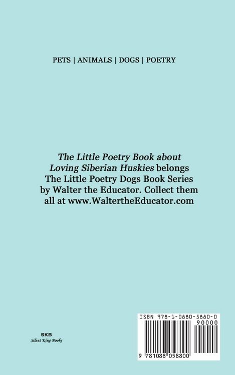 Produktbild: The Little Poetry Book about Loving Siberian Huskies