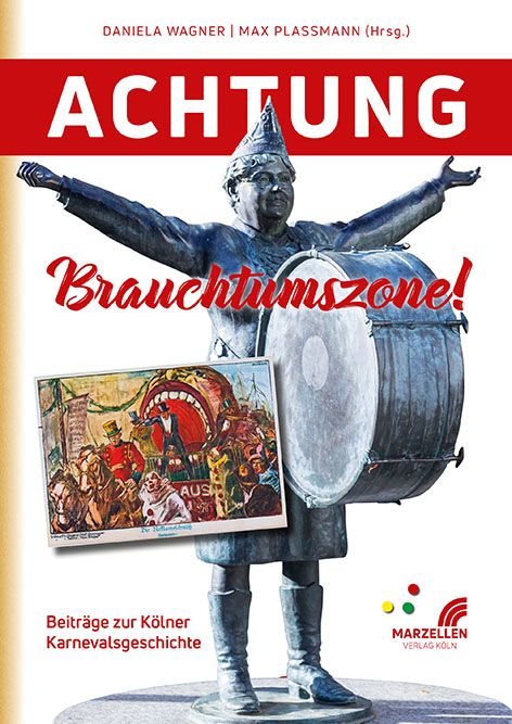 Produktbild: Achtung Brauchtumszone!