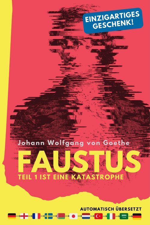Produktbild: Faustus. Teil 1 ist eine Katastrophe. (mehrfach automatisch &uuml;bersetzt) - Ein einzigartiges Geschenk!