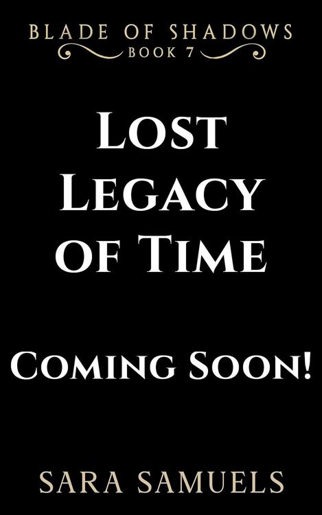 Produktbild: Lost Legacy of Time (BLADE OF SHADOWS, #7)
