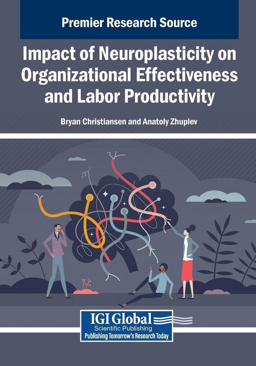 Produktbild: Impact of Neuroplasticity on Organizational Effectiveness and Labor Productivity
