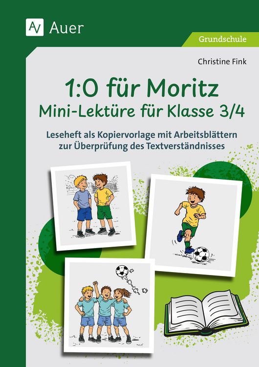 Produktbild: 1-0 f&uuml;r Moritz - Mini-Lekt&uuml;re f&uuml;r Klasse 3/4