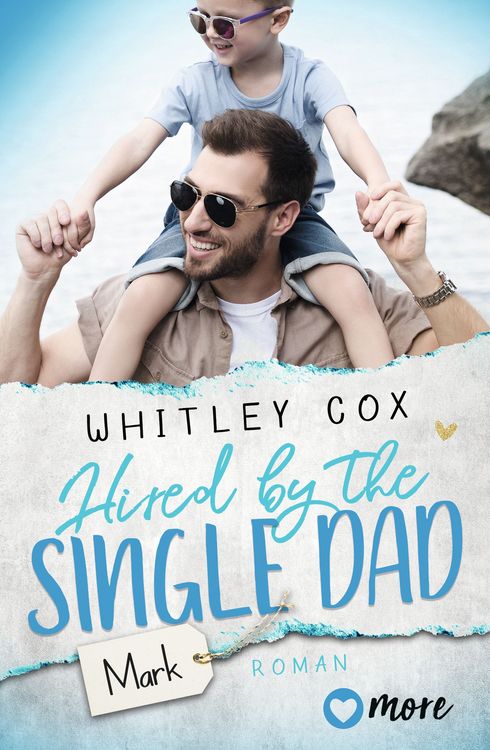 Produktbild: Hired by the Single Dad &ndash; Mark