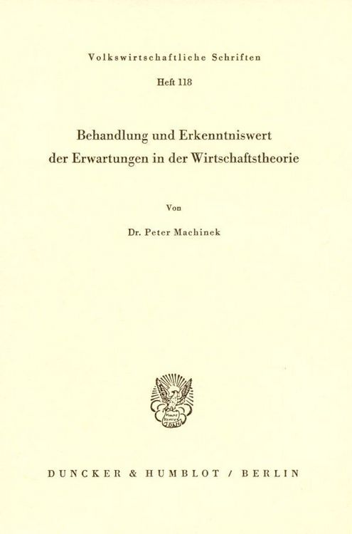 Produktbild: Behandlung und Erkenntniswert der Erwartungen in der Wirtschaftstheorie.