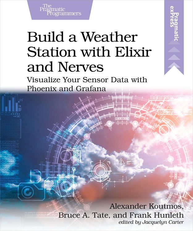 Produktbild: Build a Weather Station with Elixir and Nerves