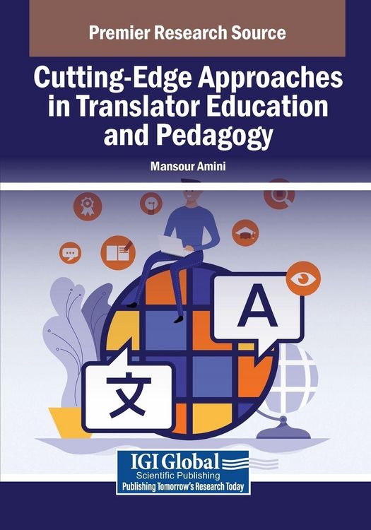 Produktbild: Cutting-Edge Approaches in Translator Education and Pedagogy