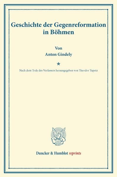 Produktbild: Geschichte der Gegenreformation in B&ouml;hmen.