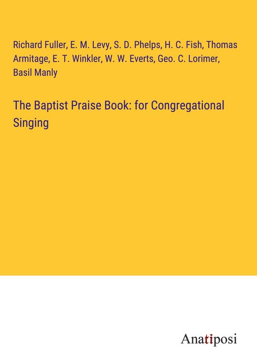 Produktbild: The Baptist Praise Book: for Congregational Singing