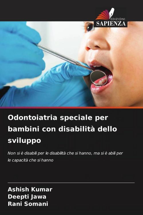 Produktbild: Odontoiatria speciale per bambini con disabilit&agrave; dello sviluppo