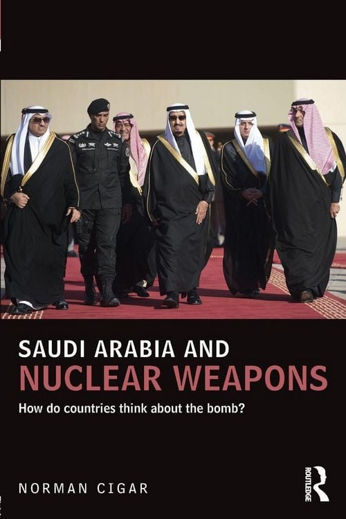 Produktbild: Saudi Arabia and Nuclear Weapons