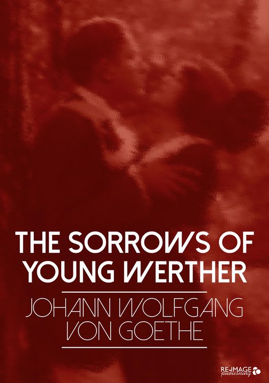 Produktbild: The Sorrows of Young Werther