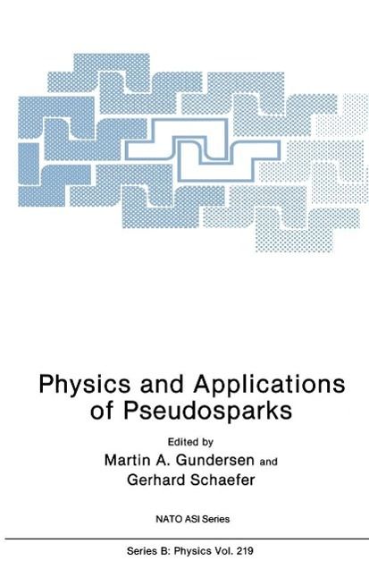 Produktbild: Physics and Applications of Pseudosparks
