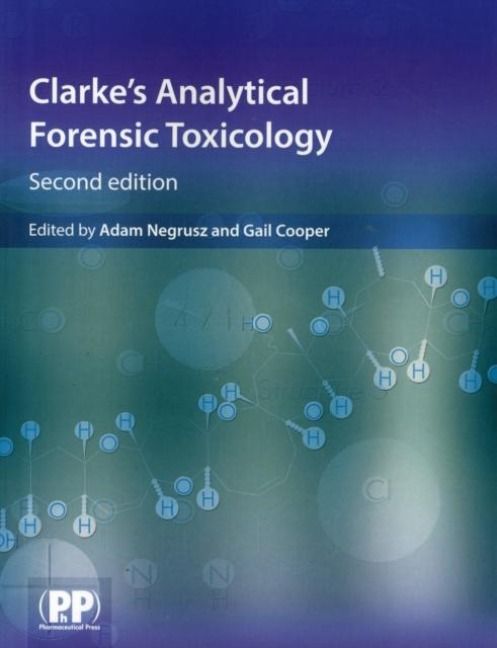 Produktbild: Clarke's Analytical Forensic Toxicology