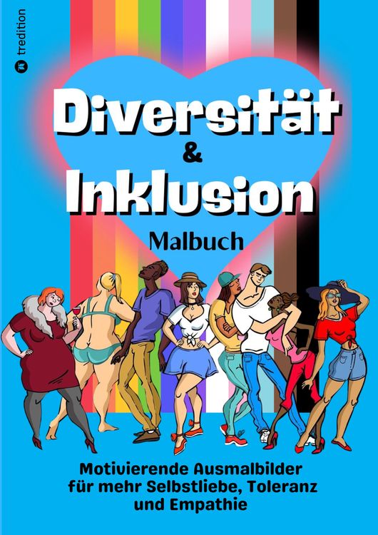 Produktbild: Malbuch Diversit&auml;t & Inklusion - Ausmalbuch f&uuml;r Erwachsene und Jugendliche