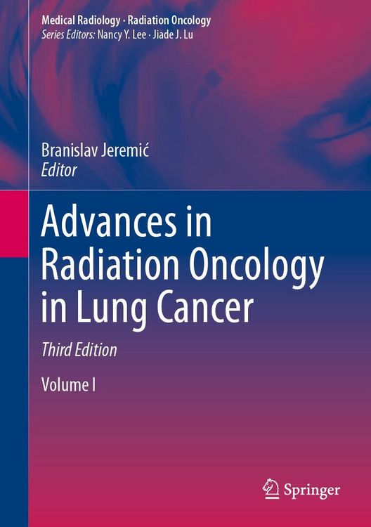 Produktbild: Advances in Radiation Oncology in Lung Cancer