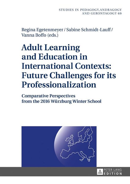 Produktbild: Adult Learning and Education in International Contexts: Future Challenges for its Professionalization