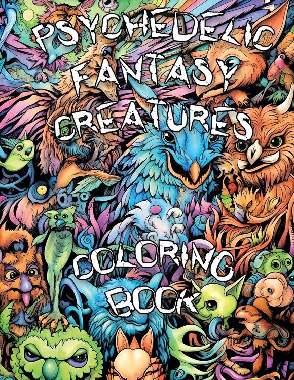 Produktbild: Psychedelic Fantasy Creatures Coloring Book