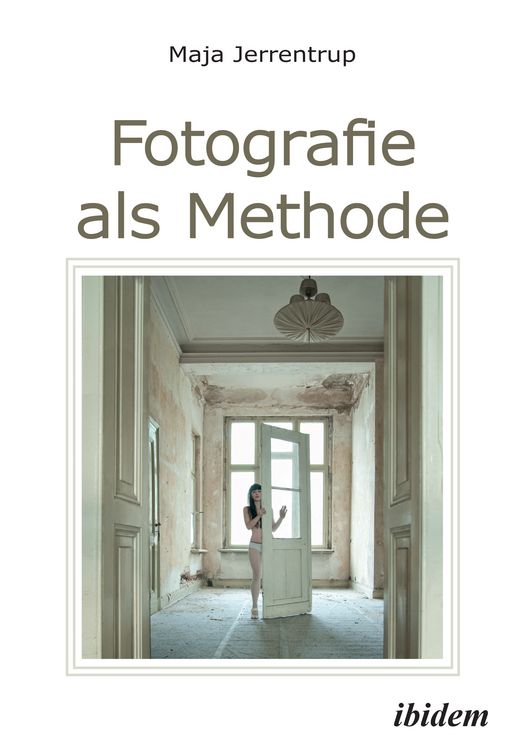 Produktbild: Fotografie als Methode