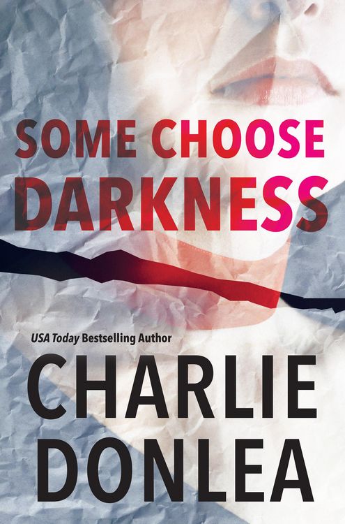Produktbild: Donlea, C: Some Choose Darkness