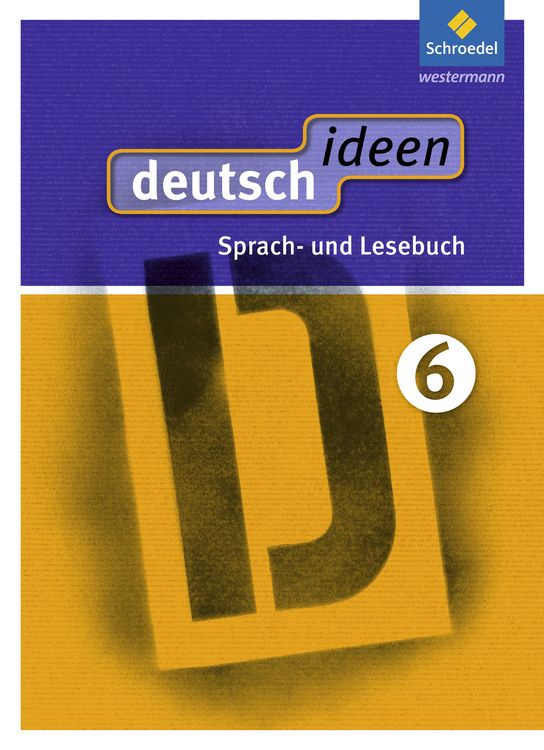 Produktbild: Deutsch ideen 6. Schulbuch. Sekundarstufe 1. Ausgabe Ost