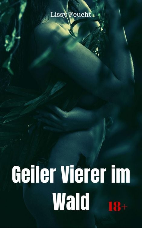 Produktbild: Geiler Vierer im Wald