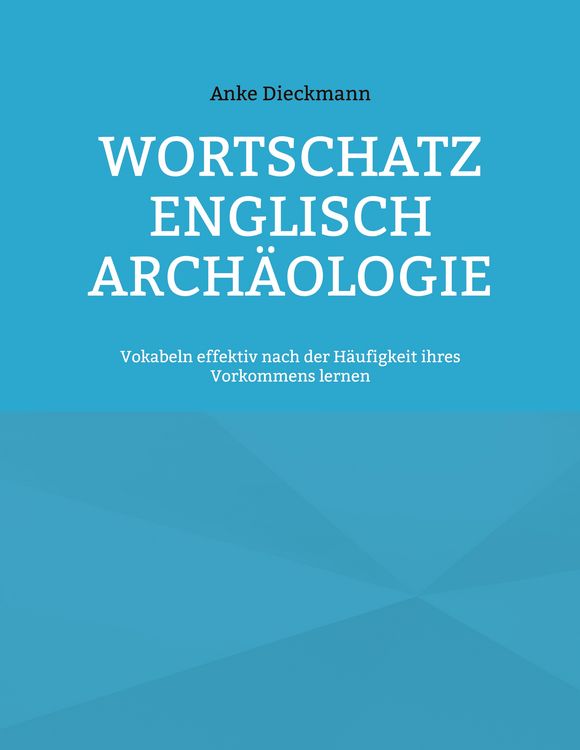 Produktbild: Wortschatz Englisch Archäologie