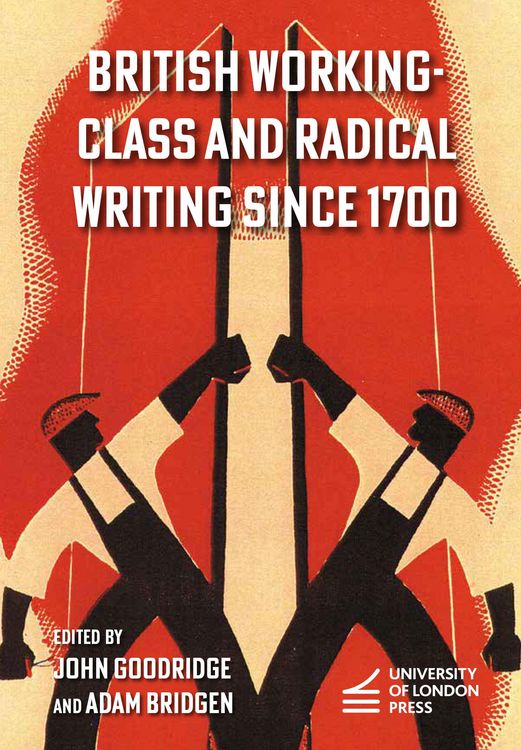 Produktbild: British Working-Class and Radical Writing Since 1700
