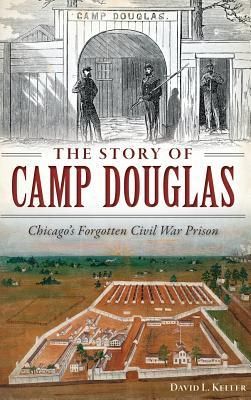 Produktbild: The Story of Camp Douglas