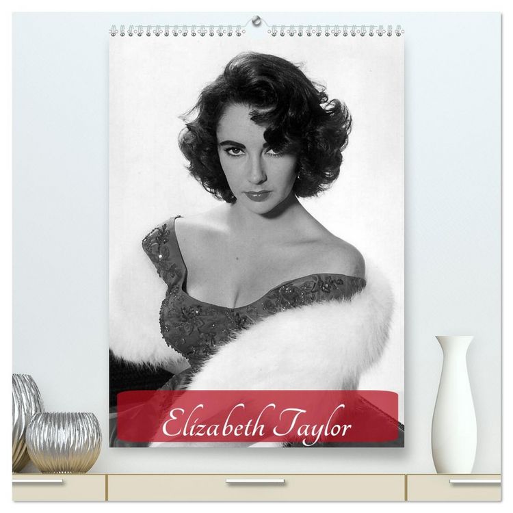 Produktbild: Elizabeth Taylor (hochwertiger Premium Wandkalender 2026 DIN A2 hoch), Kunstdruck in Hochglanz