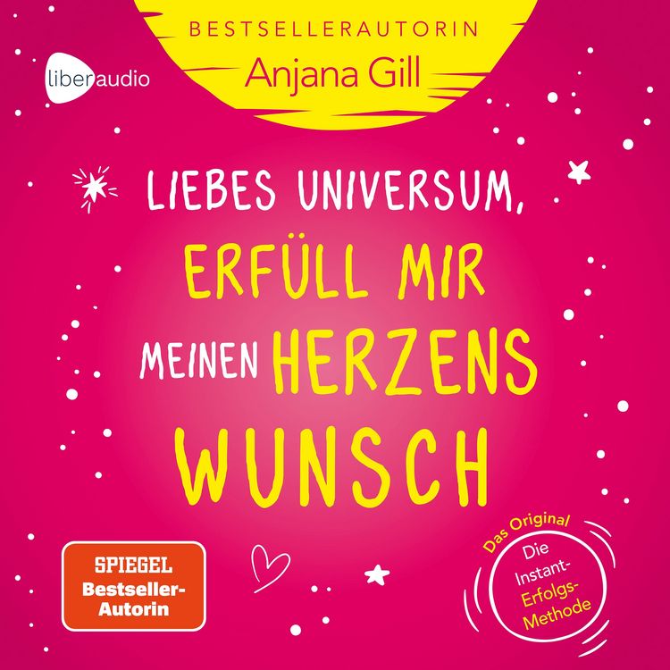 Produktbild: Liebes Universum, erf&uuml;ll mir meinen Herzenswunsch