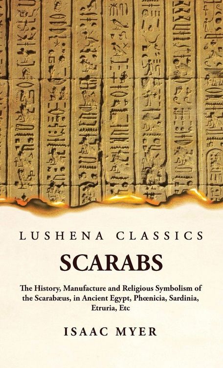 Produktbild: Scarabs The History, Manufacture and Religious Symbolism of the Scarab&aelig;us