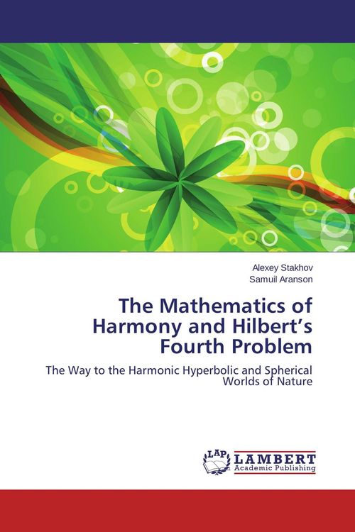 Produktbild: The Mathematics of Harmony and Hilbert's Fourth Problem