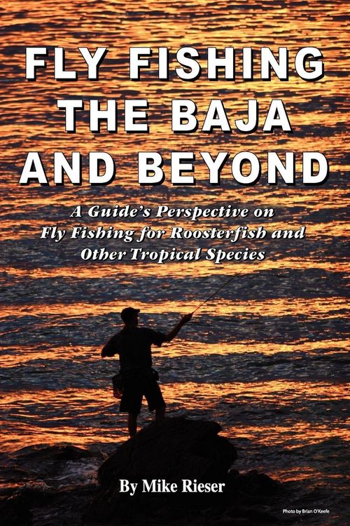Produktbild: Fly Fishing the Baja and Beyond