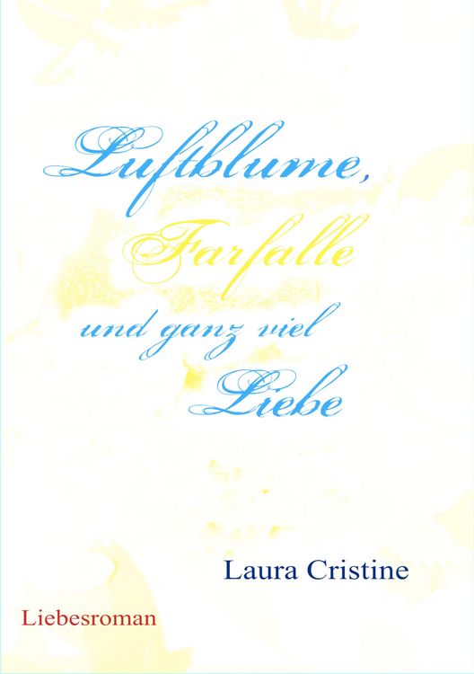 Produktbild: Luftblume, Farfalle und ganz viel Liebe