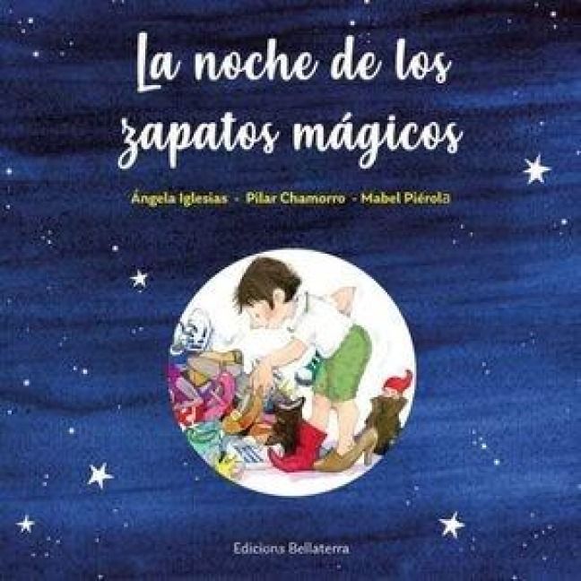 Produktbild: La Noche De Los Zapatos Magicos