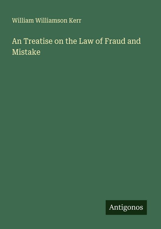 Produktbild: An Treatise on the Law of Fraud and Mistake