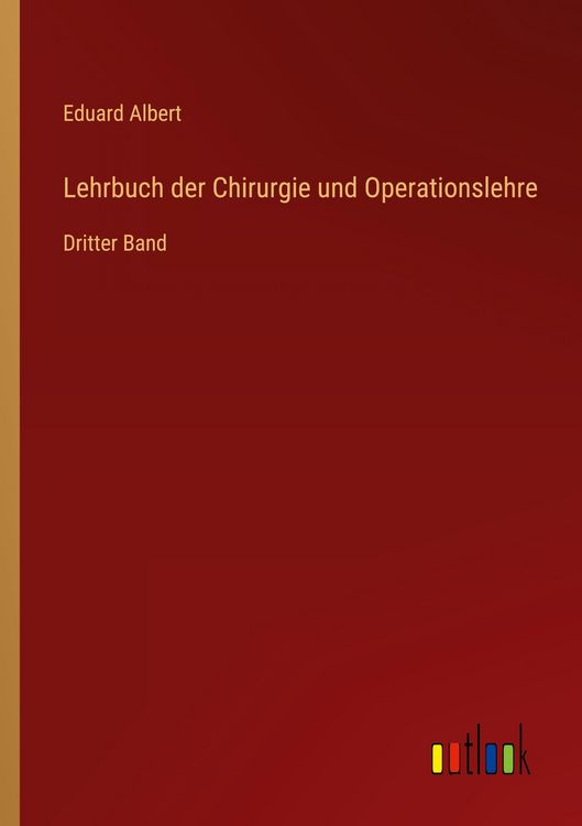 Produktbild: Lehrbuch der Chirurgie und Operationslehre