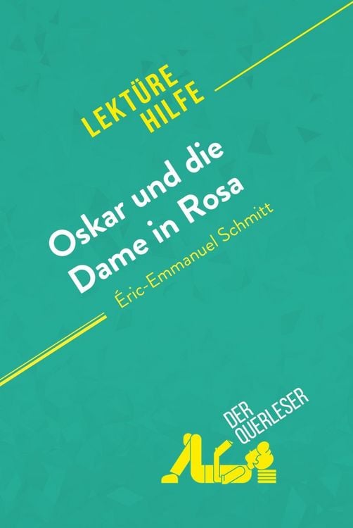 Produktbild: Oskar und die Dame in Rosa von &Eacute;ric-Emmanuel Schmitt (Lekt&uuml;rehilfe)