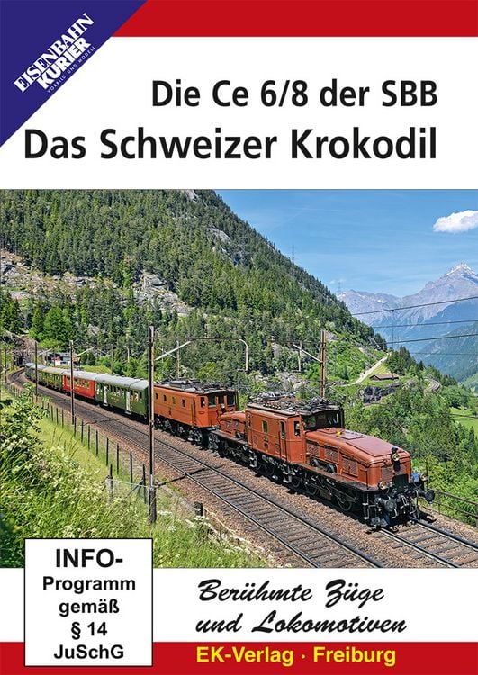 Produktbild: Das Schweizer Krokodil - Die Ce 6/8 der SBB