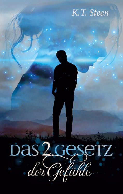 Produktbild: Das zweite Gesetz der Gef&uuml;hle (Romantasy-Trilogie, Band 2)