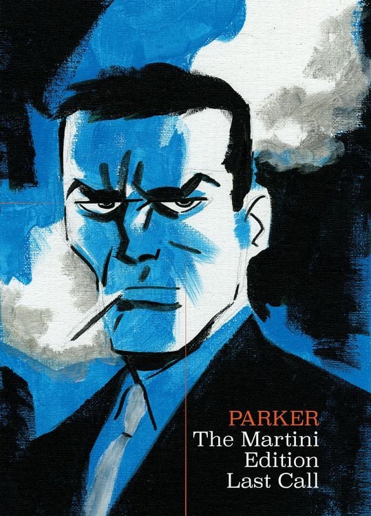Produktbild: Richard Stark's Parker: The Martini Edition - Last Call