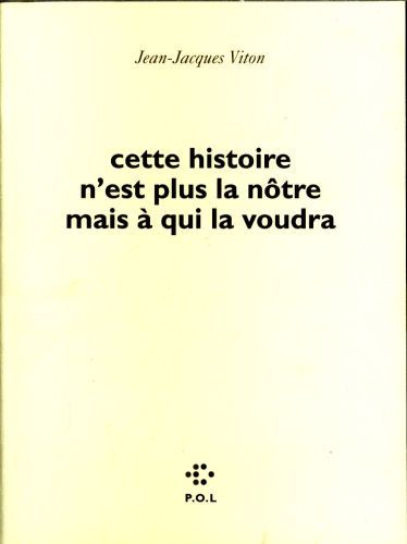 Produktbild: Cette histoire n'est plus la n&ocirc;tre mais &agrave; qui la voudra