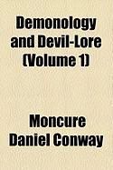 Produktbild: Demonology and Devil-Lore (Volume 1)
