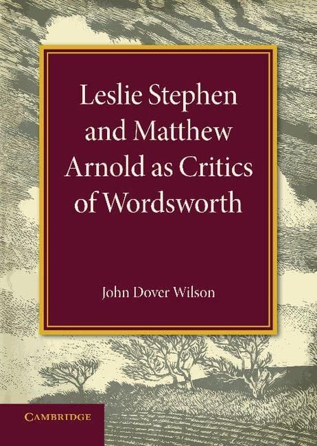 Produktbild: Leslie Stephen and Matthew Arnold as Critics of Wordsworth