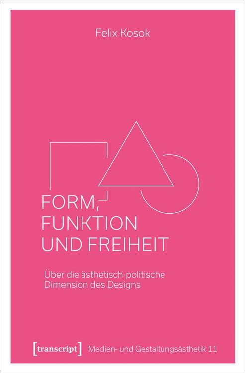 Produktbild: Form, Funktion und Freiheit