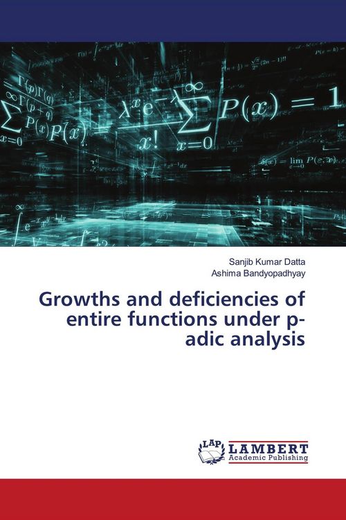 Produktbild: Growths and deficiencies of entire functions under p-adic analysis