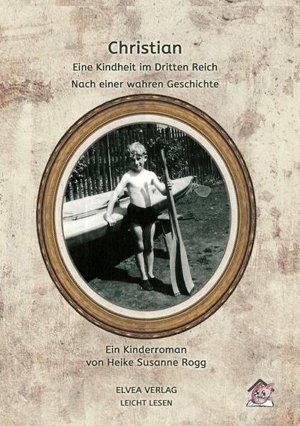Produktbild: Christian - Eine Kindheit im Dritten Reich