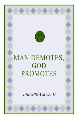Produktbild: Man Demotes, God Promotes