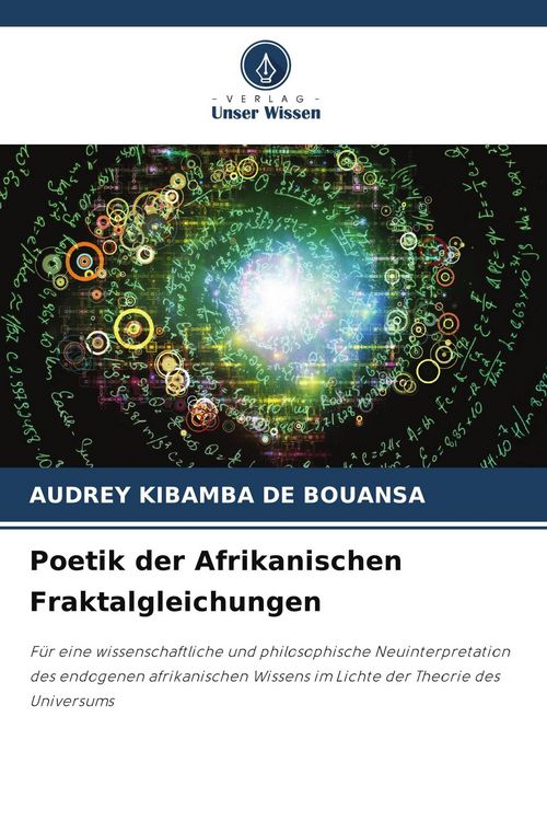 Produktbild: Poetik der Afrikanischen Fraktalgleichungen