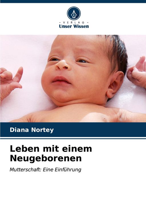 Produktbild: Leben mit einem Neugeborenen